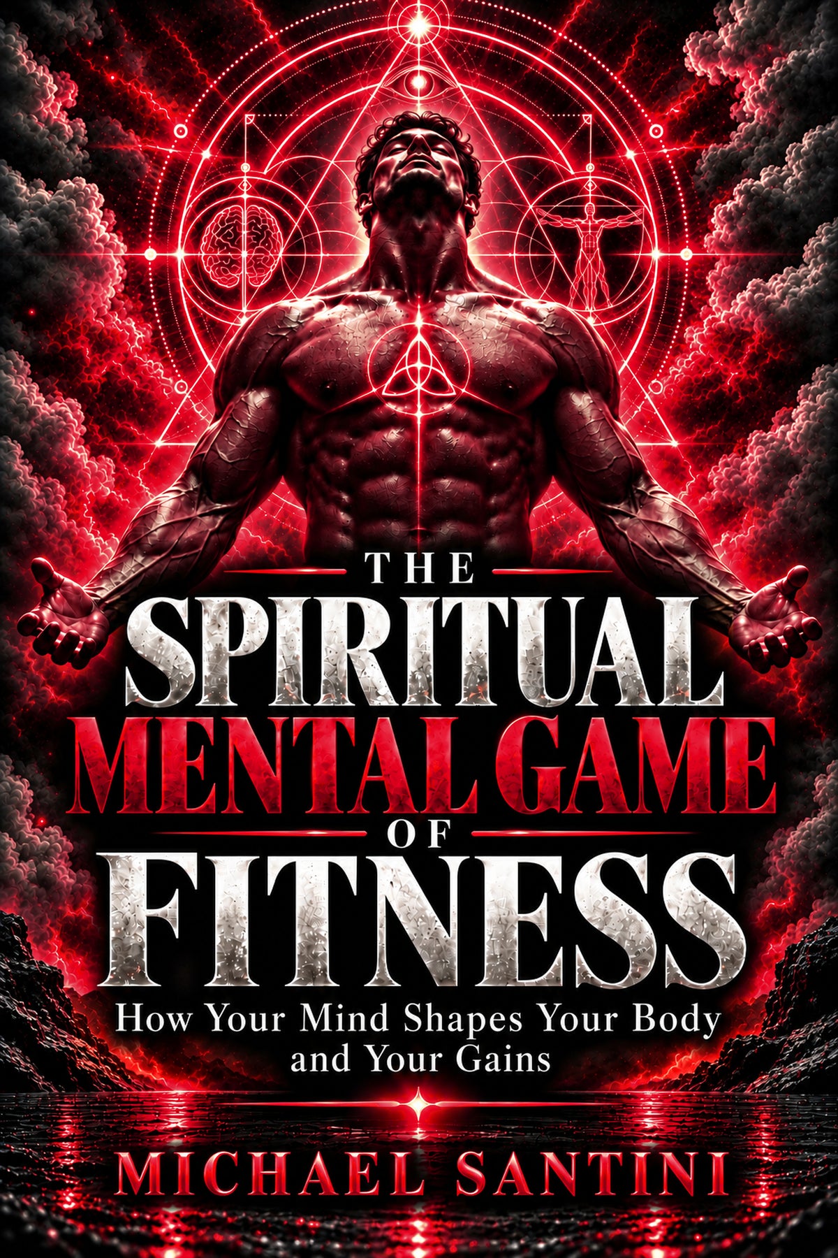 The Spiritual Mental Game of Fitness by Michael Santini — official book cover